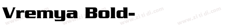 Vremya Bold字体转换